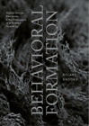Roland Snooks Behavioral Formation (Paperback)