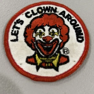 Vintage LET’S CLOWN AROUND Ronald McDonald McDonald's Fast Food Character Patch - Picture 1 of 4