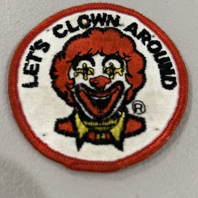 Vintage LET’S CLOWN AROUND Ronald McDonald McDonald's Fast Food Character Patch - Image 1 of 4