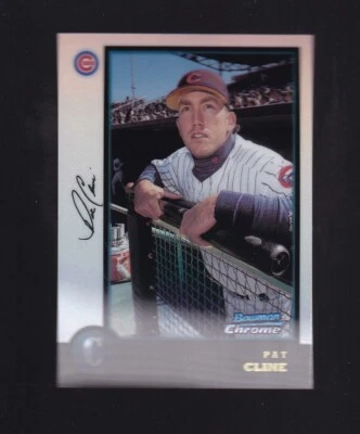 1998 Bowman Chrome Refractor Pat Cline #94 Chicago Cubs - Image 1 of 2