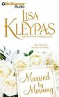 Married by Morning (Hathaway Series) - Audio CD By Kleypas, Lisa - VERY GOOD