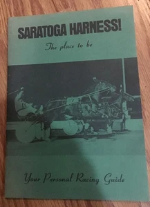 Saratoga Harness Raceway Your Personal Racing Guide 1978 - Bild 1 von 9