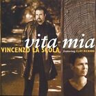 La Scola, Vincenzo Feat. Cliff Richard : Vita Mia CD FREE Shipping, Save £s