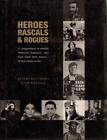 Heroes, Rascals & Rogues(Hardback Book)Rupert Matthews-Vg