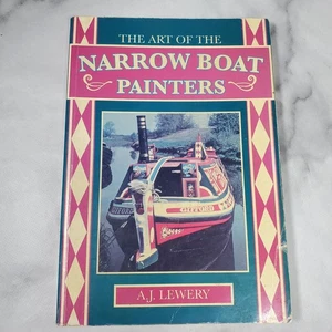 The Art Of The Narrow Boat Painters by Lewery, A.J. Paperback 2005 Colour Photos - Picture 1 of 7