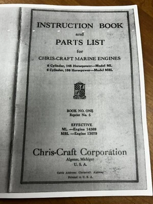 COPY Chris Craft Instruction Book & Parts List Model ML, MBL #1 Reprint #6 - Image 1 of 3