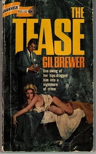 Gil Brewer paperback - The Tease - Banner B50-102 - Picture 1 of 2