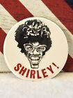 Shirley Chisholm Political "MAGNET BUTTON" (Made in 2024) - 3" Round