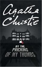 By the Pricking of My Thumbs (Tommy & Tuppence Chronology),Agatha Christie