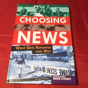 Choosing News : What Gets Reported and Why by Barb Palser - Imagen 1 de 4
