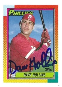 Autographed DAVE HOLLINS Philadelphia Phillies 1990 Topps Card #42T - w/COA - Picture 1 of 1