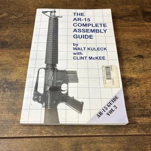 DIE A R 15 KOMPLETTE MONTAGEANLEITUNG Vol. 2 von Walt Kuleck mit Clint McKee - Bild 1 von 6