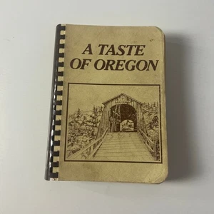 Vintage 1980 A Taste Of Oregon Cookbook - Foto 1 di 9