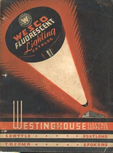 1940 Catalog WESCO Fluorescent Lighting Westinghouse Electric Supply Northwest - Imagen 1 de 2