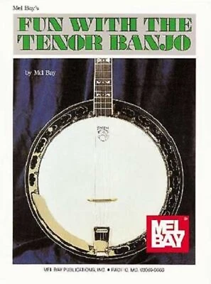 Fun With The Tenor Banjo Lesson Music Book By Mel Bay s1 - Image 1 of 4