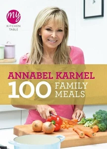 NEW, 100 Family Meals by Annabel Karmel (Paperback) Recipe Cook Book - Bild 1 von 6