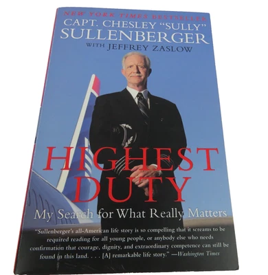SIGNED  Book SULLY SULLENBERGER  Highest Duty 1st Ed Miracle On The Hudson Foto 1 de 4