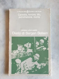 DIARIO DI BERGEN BELSEN 1944-1945 di HANNA LEVY-HASS - Picture 1 of 1
