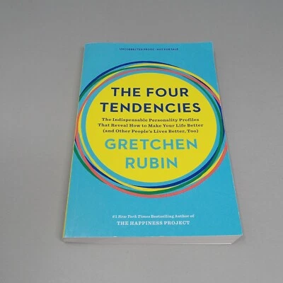 The Four Tendencies: 2017 Uncorrected Proof Paperback by Gretchen Rubin - Image 1 of 4