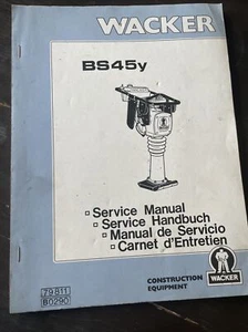 WACKER RAMMER BS45Y Compactor Jumping Jack SERVICE Repair Shop MANUAL Book Guide - Picture 1 of 5
