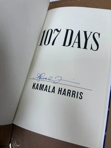 Kamala Harris Signed Book 107 Days Hardcover - Autographed First Ed. In Hand - Picture 1 of 5