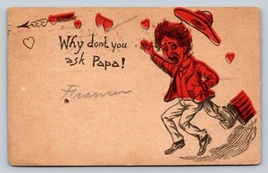 c1910 Why Don't You Ask Papa Tough Love Humor ANTIQUE Postcard - Picture 1 of 2