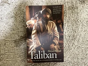 Taliban Militant Islam Oil and Fundamentalism in Central Asia Ahmed Rashid Book - Picture 1 of 2