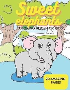 Sweet Elephants - Coloring Book for Kids by Jtb Crafts&paperconcept Paperback Bo - Picture 1 of 1
