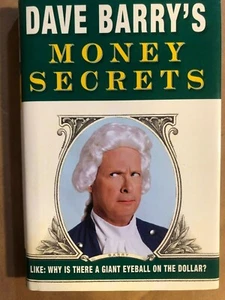 MONEY SECRETS: Dave Berry - New - 1st EDITION - Hardcover w Dust Jacket - SIGNED - Picture 1 of 11