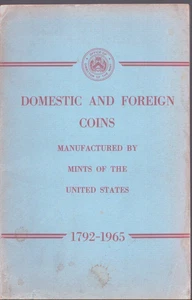 Domestic and Foreign Coins Manufactured By Mints of the U.S 1792-1965-Good - Picture 1 of 1