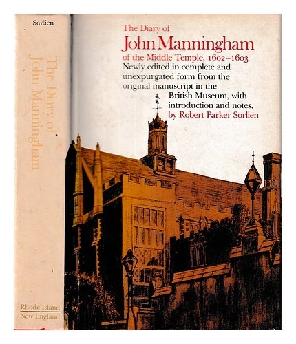 MANNINGHAM, JOHN The diary of John Manningham of the Middle Temple, 1602-1603 : - Image 1 of 1