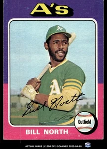 1975 Topps #121 BILL NORTH EX-MT Oakland Athletics - Picture 1 of 2