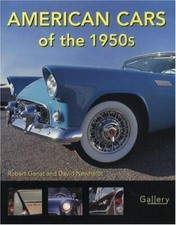 American Cars of the 1950s by Newhardt, David; Genat, Robert