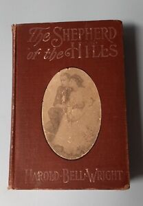 Vintage Shepherd of the Hills by Harold Bell Wright 1st Edition 1907