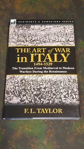 The Art of War in Italy, 1494-1529 F. L. Taylor The Transition From Mediaeval to - Imagen 1 de 2