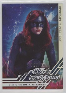 2022 czX Crisis on Infinite Earths STR PWR Silver /105 Ruby Rose Batwoman as 2rz