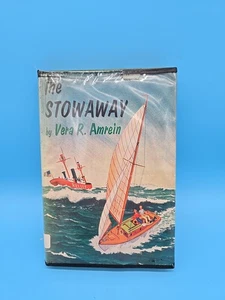 The Stowaway 1957 First Edition Vera R. Amrein HCDJ Vtg Child Adventure Novel - Picture 1 of 12