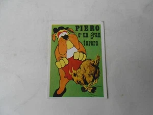 figurina EDIS BANG-PIERO E'UN GRAN TORERO-ed.EDIS - Foto 1 di 1