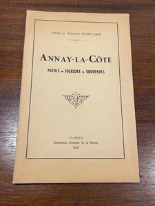 Buch Annay-la-Côte von Henri und Bernard Moricard mit Widmung (7D) - Bild 1 von 8