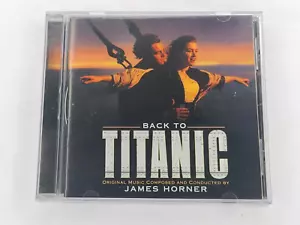 Back to Titanic Music From Motion Picture James Horner CD Soundtrack - Picture 1 of 3