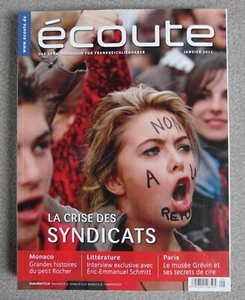 Zeitschrift écoute Januar 2011 Crise des syndicats Gewerkschaften Monaco Grévin - Bild 1 von 1