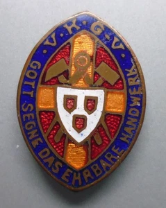 Anstecknadel -  Gott Segne das ehrbare Handwerk - emailiert - defekt - Bild 1 von 2