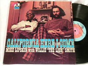 WILLIE THE LION SMITH & MIKE LIPSKIN California Here LP - Picture 1 of 1