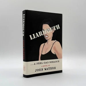 Liarmouth von John Waters (signiert) - Bild 1 von 5