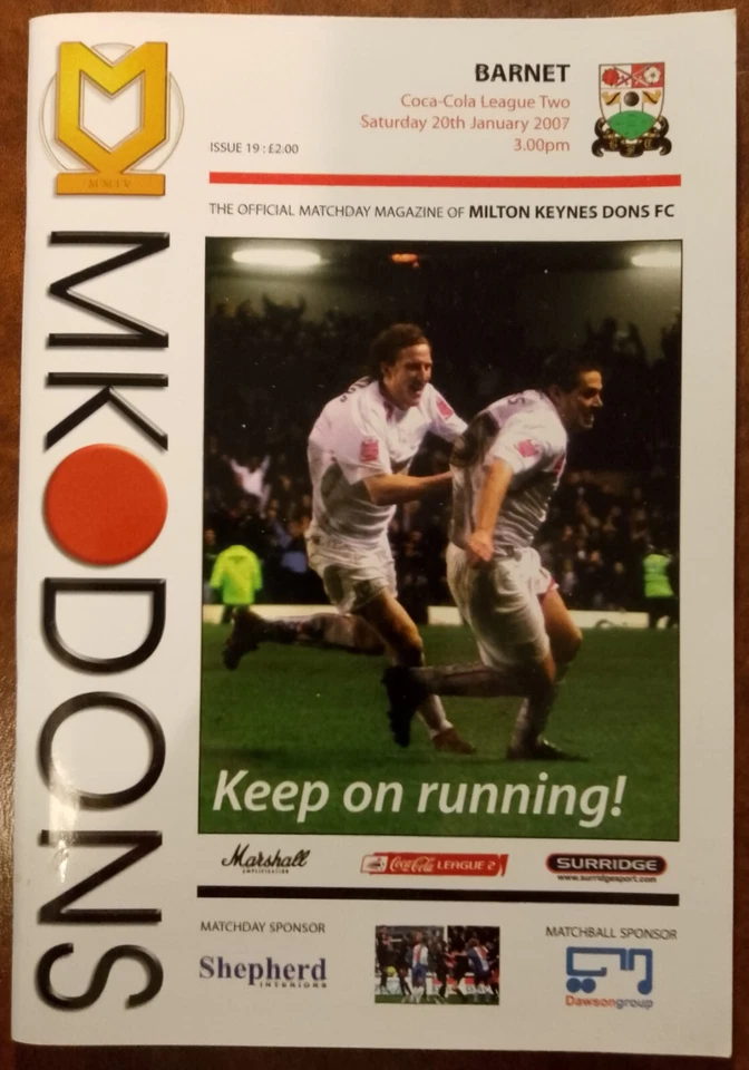 MK Dons v Barnet football programme 20th Jan 2007 Coca-Cola League 2  (2006/07) - Image 1 of 1
