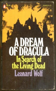A Dream of Dracula: In Search of the Living Dead by Leonard Wolf-1977 - Picture 1 of 1