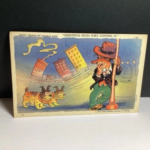 1941 HUMOROUS POSTCARD GREETINGS FROM PORT CLINTON OHIO THINGS DO DOUBLE HERE - Picture 1 of 8