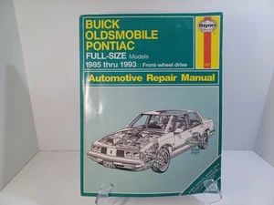 Buick Oldsmobile Pontiac Full Size Models 1985 thru 1995 Repair Manual Haynes  - Picture 1 of 2