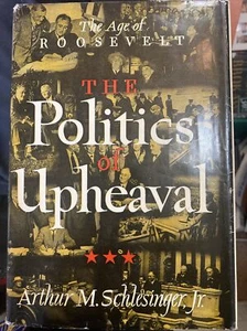 The Politics of Upheaval - Book of The Mnth Club - 1st Print -Ltd. Ed Dust Jacet - Imagen 1 de 8