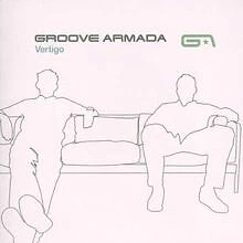 Vertigo von Groove Armada | CD | Zustand akzeptabel - Bild 1 von 1